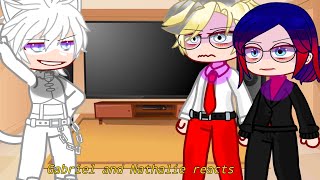 Gabriel and Nathalie reacts to Adrien •• Mlb •• Part 1 •• Gacha club [upl. by Eelyr]