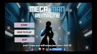 MEGA MAN REIMAGINE  Game Demo [upl. by Eceinhoj]