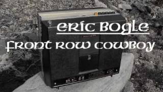 Eric Bogle amp John Munro  Front Row Cowboy [upl. by Robina425]