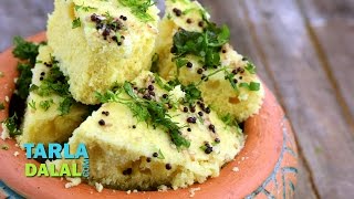 Nylon Khaman Dhokla Recipe Instant Khaman Dhokle by Tarla Dalal [upl. by Etnad]