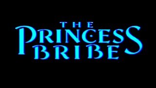 THE PRINCESS BRIBE  YTP [upl. by Carter]