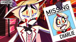 Charlie is KIDNAPPED in Hazbin Hotel VRChat [upl. by Pegg673]