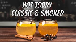 How to Make Hot Toddy For Sore Throat Classic amp Winter Smoked l PERFECT Alcoholic Winter Drinks [upl. by Lienahs]