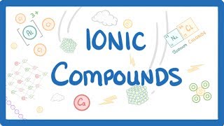 GCSE Chemistry  What is an Ionic Compound Ionic Compounds Explained 15 [upl. by Aicittel109]