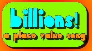 Place Value Song Millions and Billions [upl. by Farrow]