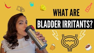 What are bladder irritants [upl. by Llenwad828]