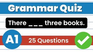 Beginner English Grammar Quiz 25 Questions and Answers  A0A1 Level [upl. by Abbottson]