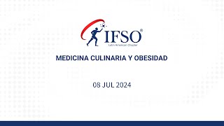 Webinar quotMedicina culinaria y obesidadquot [upl. by Rori849]