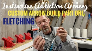 Custom Arrow Build Part One “ Fletching “ How To The Easy Way [upl. by Leugar922]