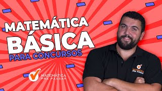 Matemática Básica para Concursos [upl. by Erodoeht]