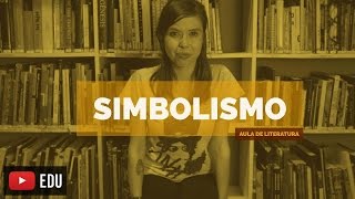 Literatura Brasileira Simbolismo Aula 13 [upl. by Locke]