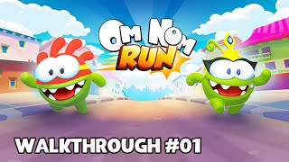 Om Nom Run  Walkthrough 1 [upl. by Hartmunn880]