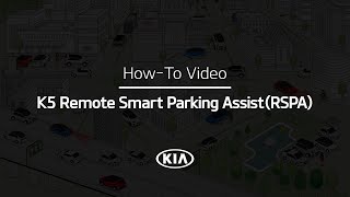 Remote Smart Parking AssistRSPA｜K5 HowTo｜Kia [upl. by Akli973]