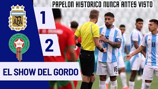 ARGENTINA 1 MARRUECOS 2 EL PAPELON MAS GRANDE DE LA HISTORIA DEL FUTBOL  JUEGOS OLIMPICOS 2024 [upl. by Nahguav]