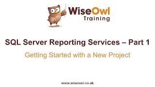 Reporting Services SSRS Part 1  Getting Started with a New Project [upl. by Rosemarie]