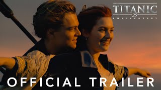 Titanic 25th Anniversary Trailer  In Cinemas February 9 [upl. by Nathaniel]