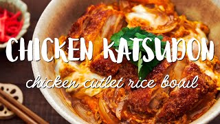 Chicken Katsudon Recipe チキンカツ丼 [upl. by Axela695]