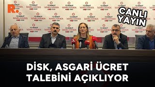 DİSK asgari talebini açıklıyor CANLI [upl. by Moor307]