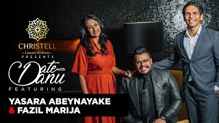 Date with Danu  Yasara Abeynayake and Fazil Marija [upl. by Akinot]