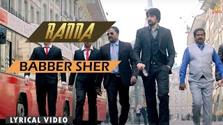 Ranna  Babber Sher  Kannada Lyric Video  Kichcha Sudeep  V Harikrishna [upl. by Jorry603]