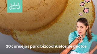 20 Consejos para que tus bizcochuelos queden perfectos [upl. by Ahsart6]