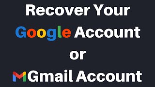 How To Recover Your Google Account If You Forgot Your Password [upl. by Niarb]