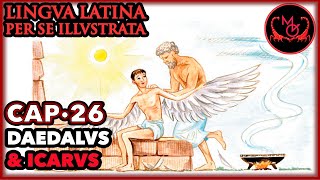 Lingua Latina Per Se Illustrata Cap26 Daedalus et Icarus [upl. by Goulette]