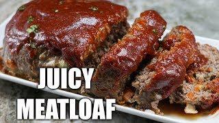 How To make JUICY Meatloaf Easy Meatloaf Recipe [upl. by Spector]