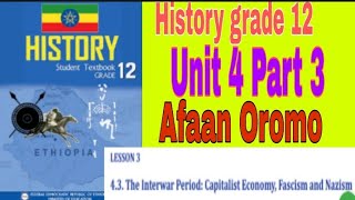 History grade 12 new curriculum Unit 4 Part 3 Afaan Oromo jaalallee entertainment barnoota [upl. by Ullman]