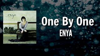 One By One  Enya  Lyrics [upl. by Eeleak481]