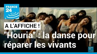 quotHouriaquot  en Algérie la danse pour réparer les vivants • FRANCE 24 [upl. by Naillik]