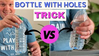 Water Bottle With Holes Experiment [upl. by Gwenny]