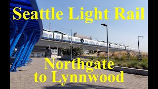 Seattle Link Light Rail north extension from Northgate Station to Lynnwood City Center [upl. by Eelsha]