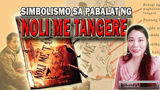 SIMBOLISMO SA PABALAT NG NOLI ME TANGERE [upl. by Eissim]