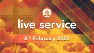 Saturday 8th February 2025  Live Service [upl. by Olympias832]