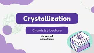 Crystallization chemistry class 11  crystallization chemistry  Definition and principle [upl. by Karylin]