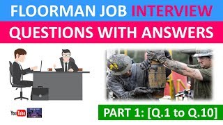 Part 1  Floorman Job Interview Answer Questions  Q1 to Q10  Oil and Gas [upl. by Aseyt573]