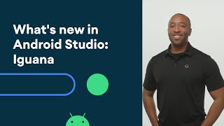 What’s new in Android Studio Iguana [upl. by Tenney]