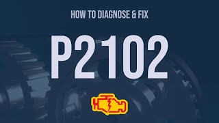 How to Diagnose and Fix P2102 Engine Code  OBD II Trouble Code Explain [upl. by Adnylam]