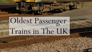 The Oldest Passenger Train  UK [upl. by Ainnet]