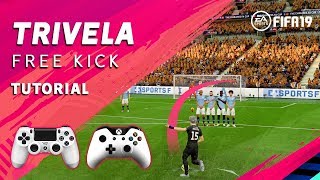 FIFA 19  Trivela Free Kick Tutorial [upl. by Renner]