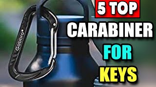 Best Carabiner For Keys [upl. by Eelarat]