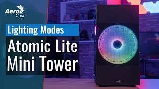 AeroCool Atomic Lite Mini Tower Case  Lighting modes [upl. by Cohin]