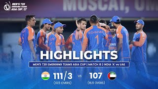 India quotAquot vs UAE  Mens T20 Emerging Teams Asia Cup  Match 8 [upl. by Isolde]