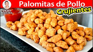 PALOMITAS DE POLLO  Vicky Receta Facil [upl. by Robison]