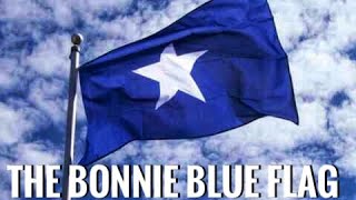 Bonnie Blue Flag  with lyrics [upl. by Enoed]