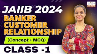 JAIIB PPB BankerCustomer Relationship  JAIIB 2024 Online Classes  JAIIB Exam Preparation [upl. by Nylhsoj841]