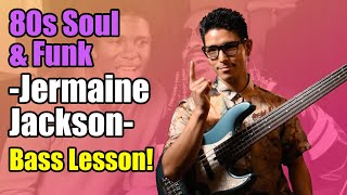 80s SoulampFunkBass Lesson Jermaine Jackson Lets Get Serious Arranged in 1 Minute [upl. by Harness266]