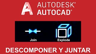 Tutorial AutoCAD descomponer o explotar y juntar  explode y join [upl. by Airres]