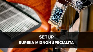 Eureka Mignon Specialita Espresso Grinder Setup [upl. by Alial]